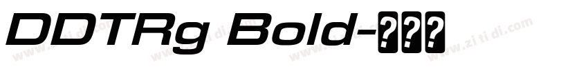 DDTRg Bold字体转换